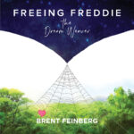 Freeing Freddie the Dream Weaver